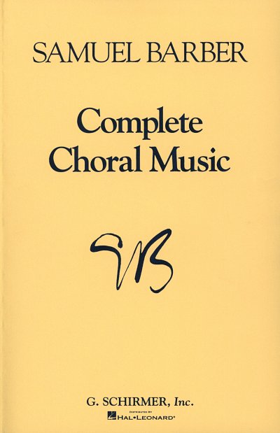 S. Barber: Complete Choral Music, Ch (Chb)