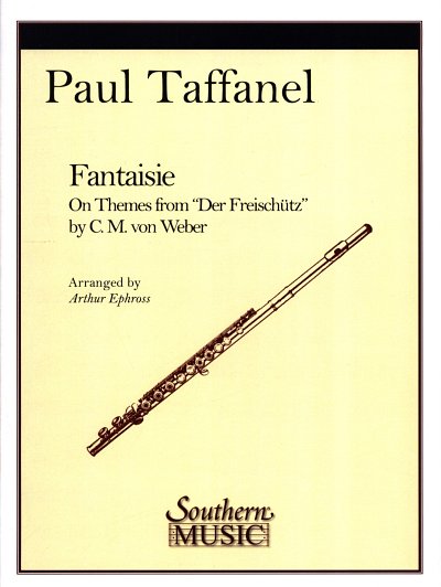 P. Taffanel: Fantaisie on Themes from Der Freischuetz, FlKla