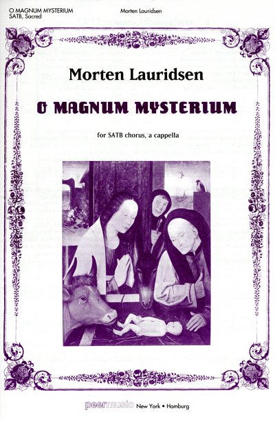 M. Lauridsen: O Magnum Mysterium, GCh4 (Chpa)