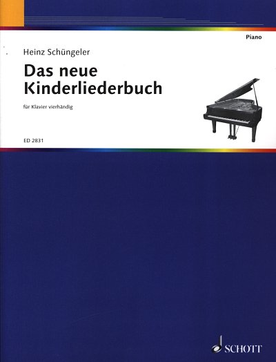 H. Schüngeler: Das neue Kinderliederbuch, Klav4m (Sppa)