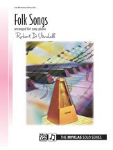 R.D. Robert D. Vandall: Folk Songs for Easy Piano