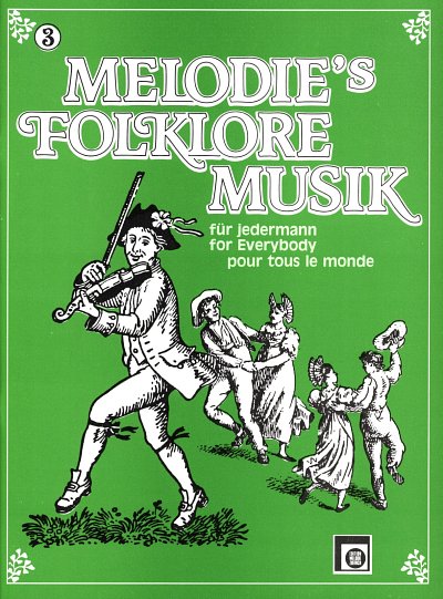 C. Brunner: Melodie's Folklore Musik 3, Akk;2MelSc