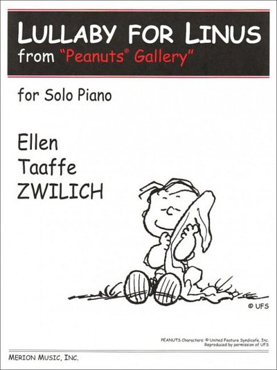 Zwilich, Ellen Taaffe: Lullaby for Linus