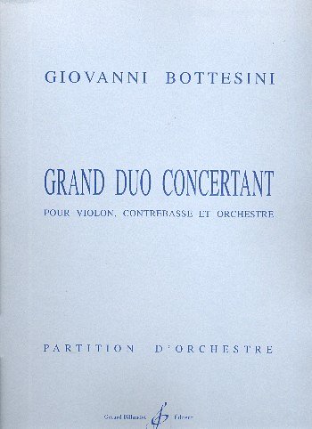 G. Bottesini: Grand Duo Concertant