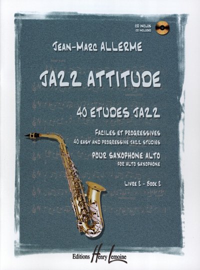 J.M. Allerme: Jazz Attitude 2, Asax (+CD)