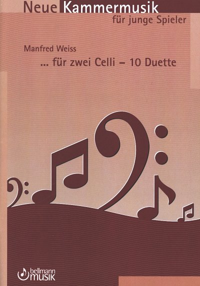 M. Weiss: ...fuer zwei Celli - 10 Duette, 2Vc (2Sppa)