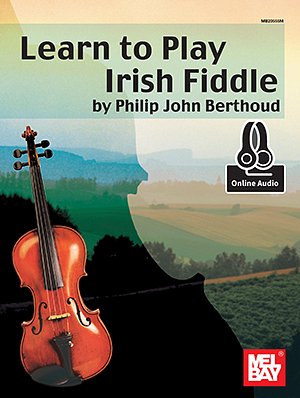 P.J. Berthoud: Learn To Play Irish Fiddle Book W (+OnlAudio)