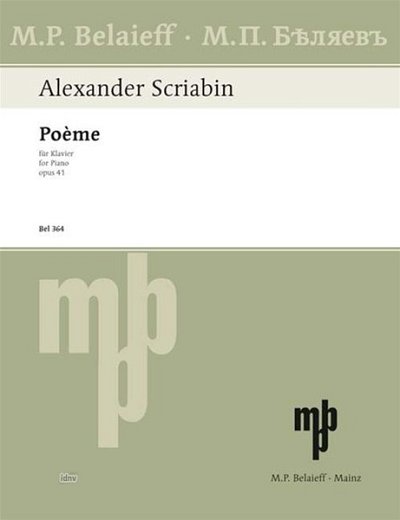 A. Scriabine: Poème Des-Dur op. 41 (1904)