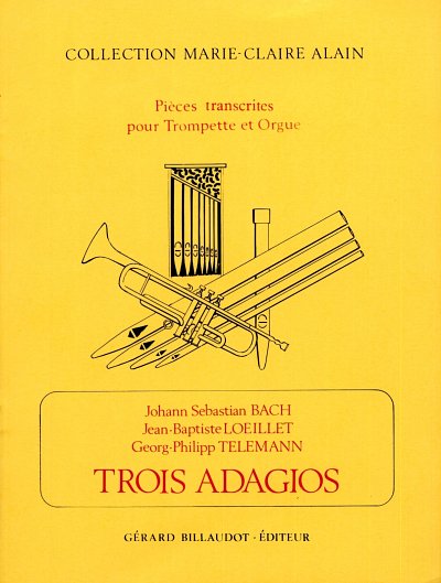 J.S. Bach: 3 Adagios by Bach, Loeillet & Telemann, TrpOrg