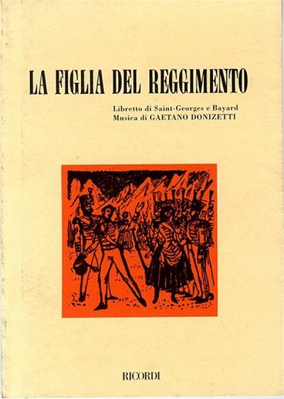 G. Donizetti: La Figlia Del Reggimento (Txt)
