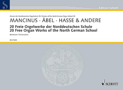 DL: T. Mancinus: 20 Freie Orgelwerke der Norddeutschen Schu,