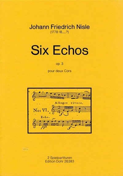 J.M.F. Nisle: Six Echos pour deux Cors op. 3, 2Hrn (Sppa)