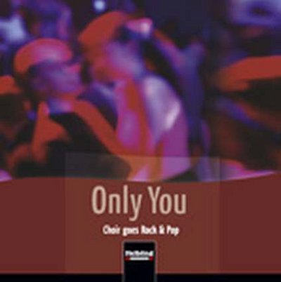 Virgiliano A.: Only You - Choir Goes Rock 