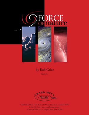 R. Grice: Force of Nature, Blaso (Pa+St)