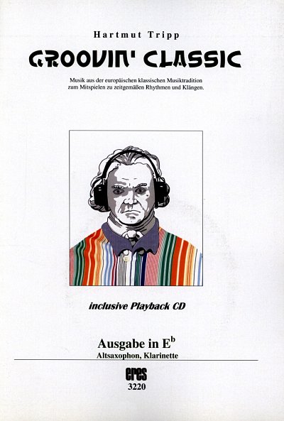 H. Tripp: Groovin' Classic (in Eb) (+CD)