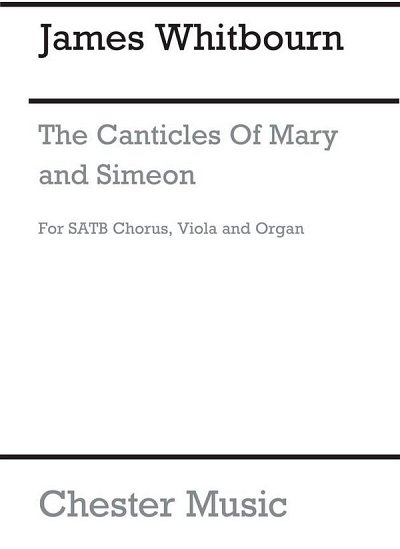 J. Whitbourn: The Canticles of Mary and Simeon