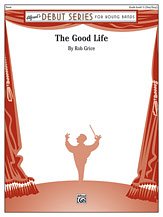 DL: R. Grice: The Good Life, Blaso (Pa+St)