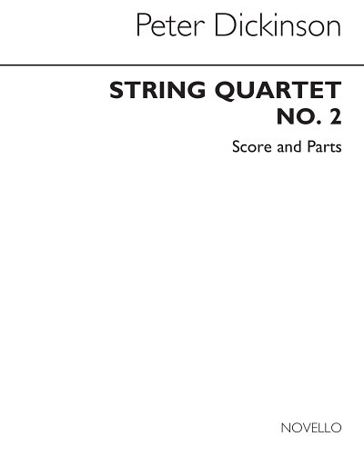 P. Dickinson: String Quartet No.2, 2VlVaVc (Pa+St)