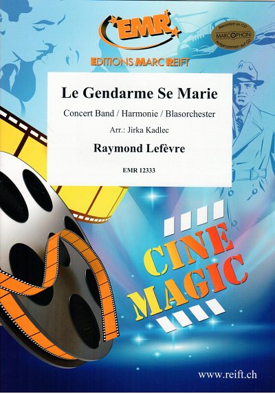 DL: R. Lefèvre: Le Gendarme Se Marie, Blaso