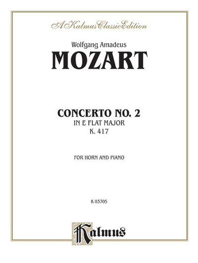W.A. Mozart: Horn Concerto No. 2 in A-Flat Major, K. 41, Hrn