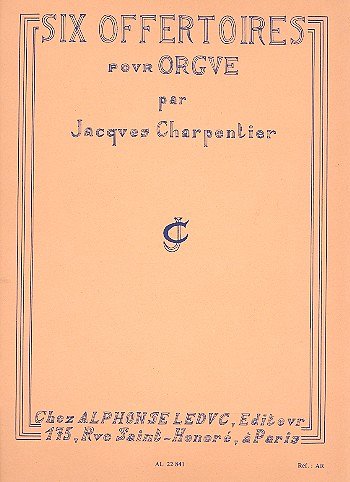 J. Charpentier: 6 Offertoires, Org
