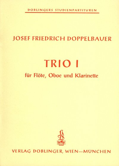 J.F. Doppelbauer: Trio Nr. 1, FlObKlar (Stp)