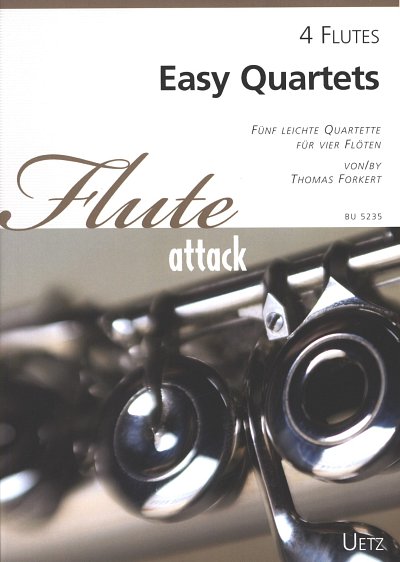 T. Forkert: Easy Quartets, 4Fl (Pa+St)