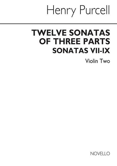 H. Purcell: Twelve Sonatas Of Three Parts For Violin 2, Viol