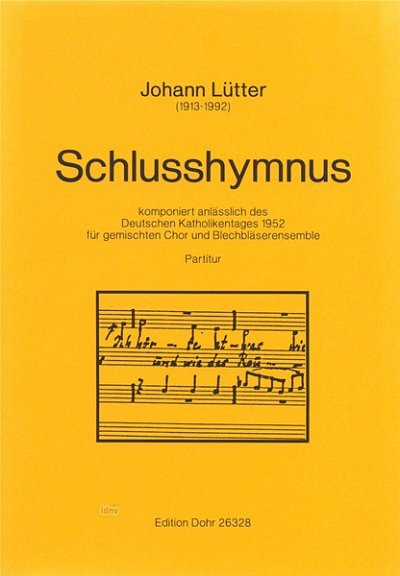 J. Lütter: Schlusshymnus (Part.)