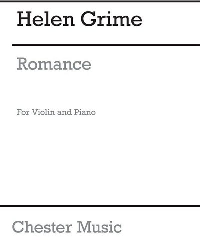 H. Grime: Romance for Violin and Piano, VlKlav (KlavpaSt)