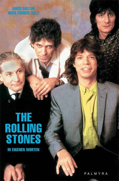 Rolling Stones: The Rolling Stones - In eigenen Worten (Bu)