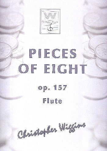 C.D. Wiggins: Pieces of Eight op. 157, FlKlav (KlavpaSt)