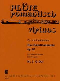 Lindpaintner Peter Joseph Von: Divertissement C-Dur op. 67,3