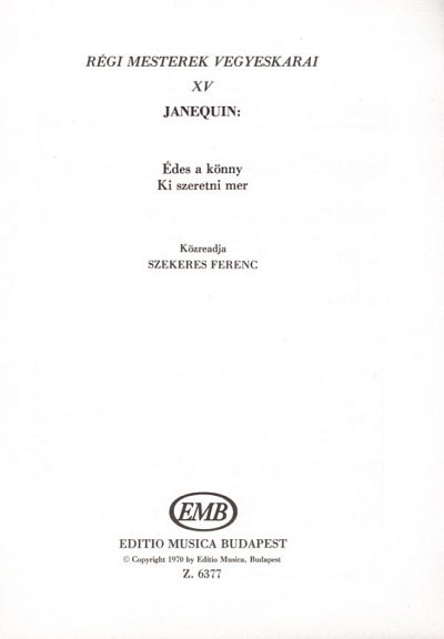 C. Janequin: Old Masters' Mixed Choruses 15