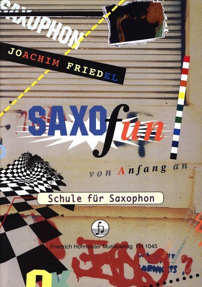 J. Friedel: Saxofun von Anfang an, Sax