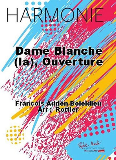 F.A. Boieldieu: La Dame Blanche, Blaso (DirBSt)