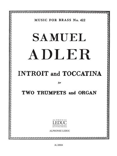 S. Adler: Introit And Toccatina