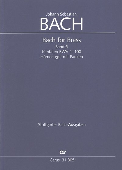 J.S. Bach: Bach For Brass 5