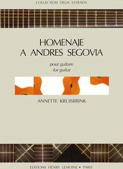 A. Kruisbrink: Homenaje a Andrés Segovia, Git