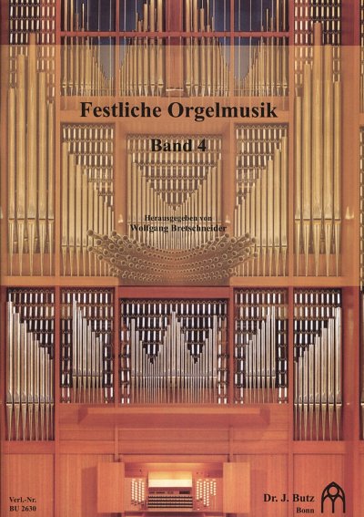 W. Bretschneider: Festliche Orgelmusik 4, Org