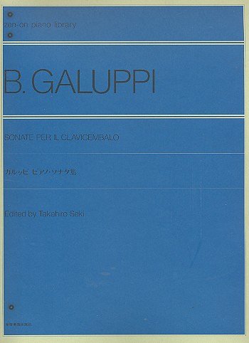 B. Galuppi i inni: Sonate per il Clavicembalo