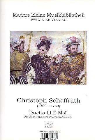 C. Schaffrath: Duetto 3 E-Moll Maders Kleine Musikbibliothek