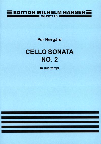 P. Nørgård: Sonata For Solo Cello No.2 'In Due Tempi', Vc