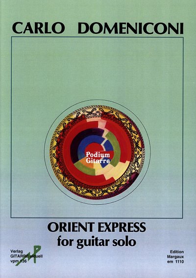 C. Domeniconi: Orient Express, Git