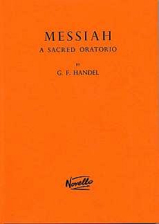 G.F. Händel y otros.: Messiah - A Sacred Oratorio