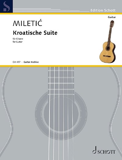 Miletic, Miroslav: Kroatische Suite