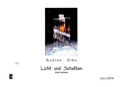 Uibo Andres: Licht Und Schatten