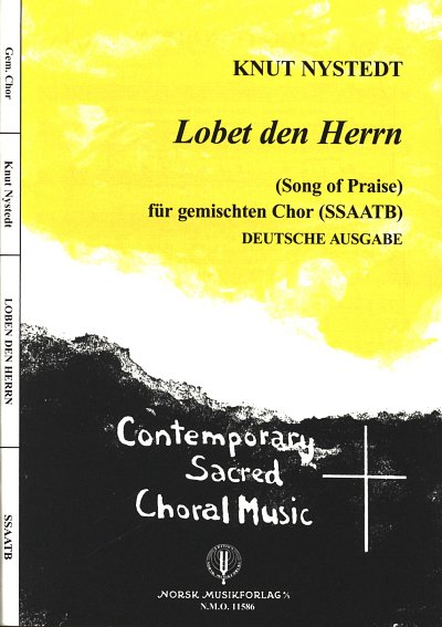 K. Nystedt: Lobet den Herrn (Song of Praise), Gch (Part.)
