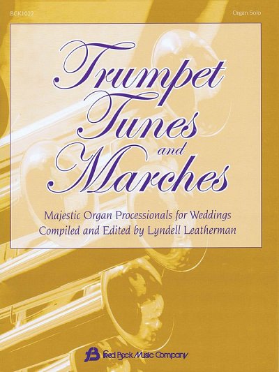 Trumpet Tunes and Marches, Org