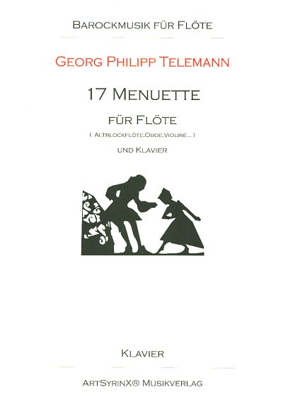 G.P. Telemann: 17 Menuette fuer Floete, FlKlav (Klavbegl)